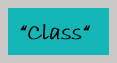 "Class"